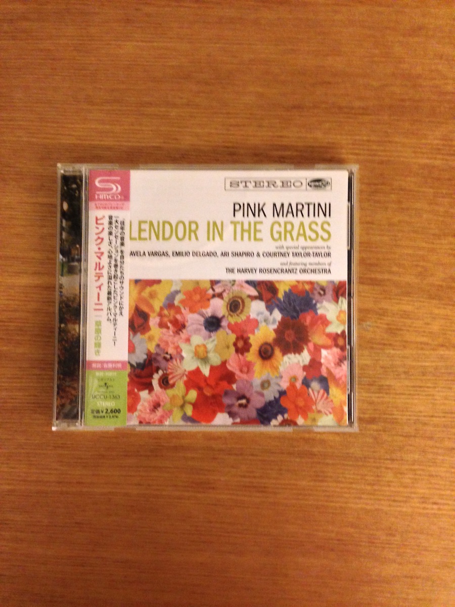 Pink Martini - Splendor in the Grass (SHMCD, Japan) (SOLD 已售)