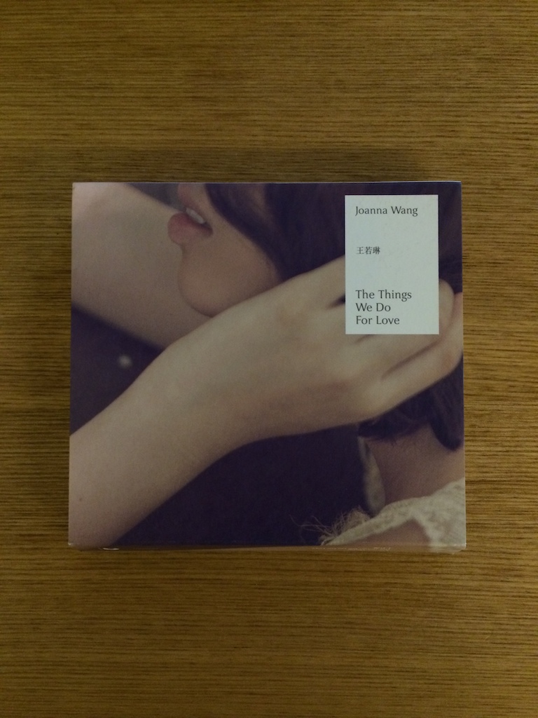 Joanna Wong 王若琳 - The Things We Do For Love (2CD 台版) (SOLD 已售)
