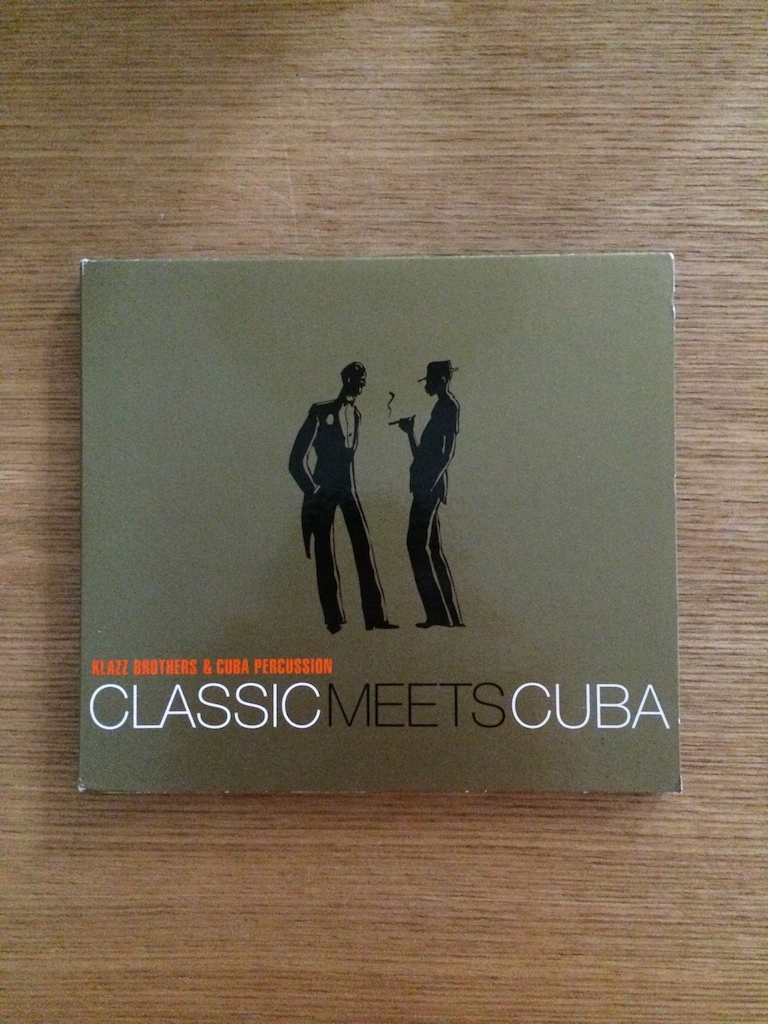 Klazz Brothers & Cuba Percussion - Classics Meets Cuba (美版) (SOLD 已售)